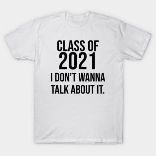 Class of 2021 T-Shirt